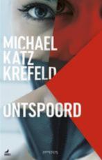 Michael Katz Krefeld: Ontspoord, Boeken, Ophalen of Verzenden, Gelezen, Nederland