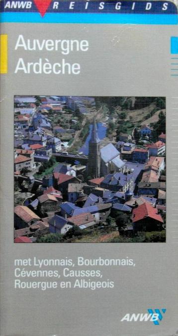 Auvergne, Ardèche,  (ANWB reisgids) beschikbaar voor biedingen