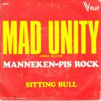 mad unity ( janko nilovic) - manneke -pis rock/ sitting bull, Ophalen of Verzenden, 7 inch, Pop, Single