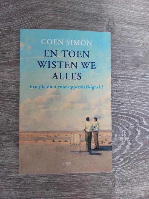 Coen Simon - En toen wisten we alles, Boeken, Filosofie, Zo goed als nieuw, Ophalen of Verzenden