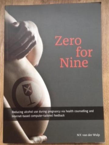 Zero for nine - Reducing alcohol use during pregnancy beschikbaar voor biedingen