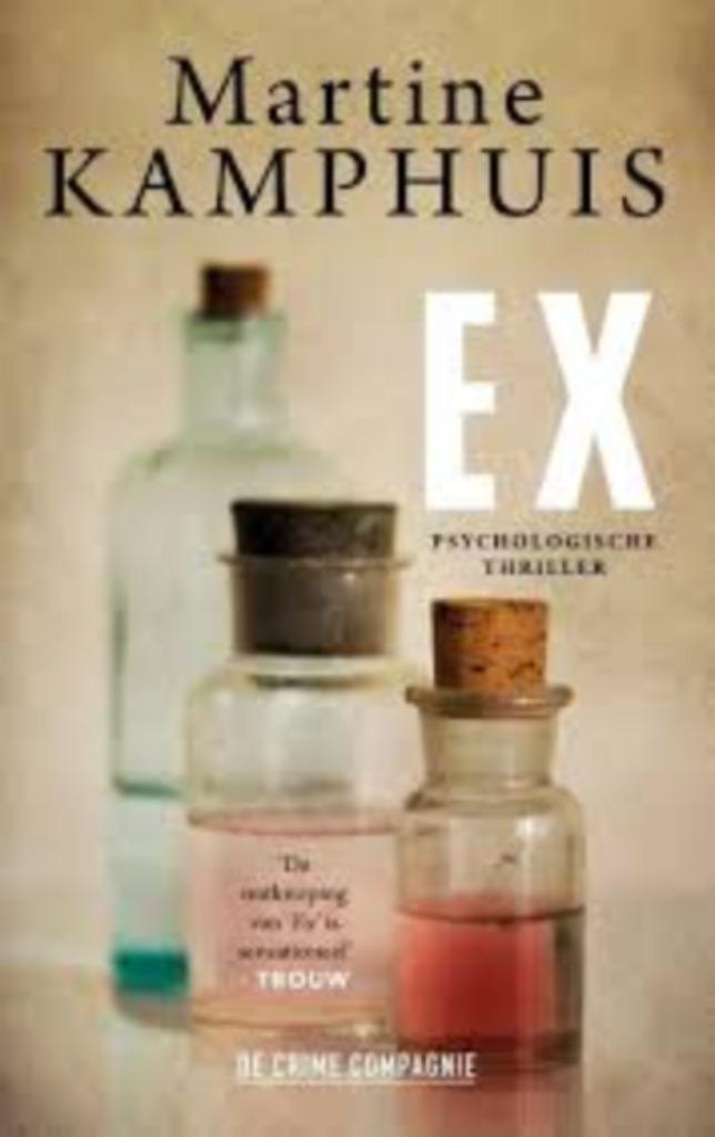 Ex van Martine Kamphuis, Boeken, Thrillers, Zo goed als nieuw, Ophalen of Verzenden