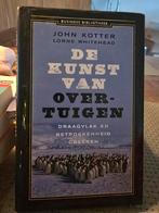 De Kunst van Overtuigen - Kotter & Whitehead, Ophalen of Verzenden