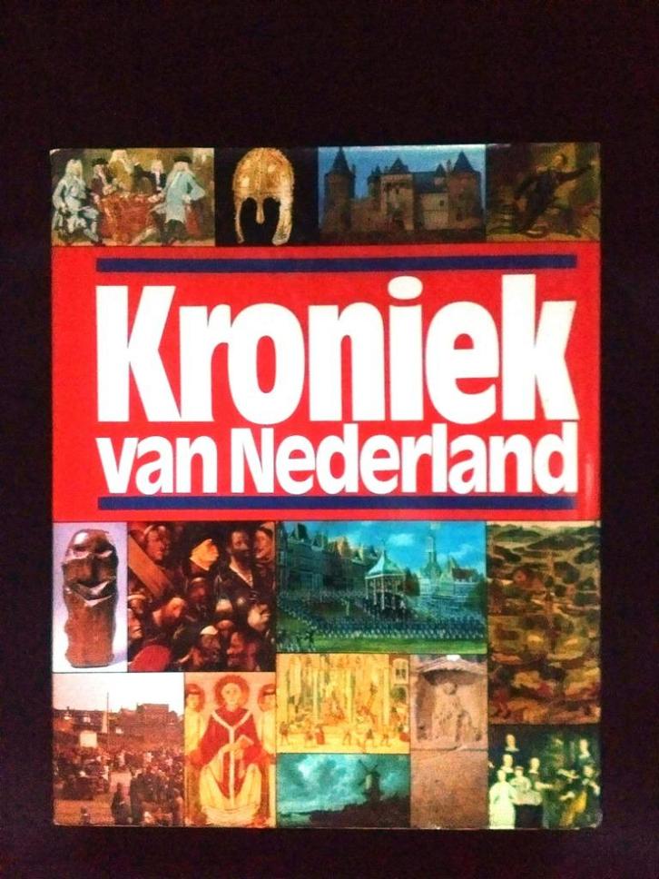 Kroniek van Nederland, Boeken, Geschiedenis | Vaderland, Ophalen of Verzenden