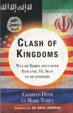 Clash of Kingdoms Wat de Bijbel zegt over Rusland, IS, Iran, Gelezen, Charles Dyer, Christendom | Protestants, Ophalen of Verzenden