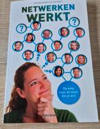 Els Nijssen - Netwerken werkt, Boeken, Ophalen of Verzenden, Zo goed als nieuw, Els Nijssen; Rob van Eeden
