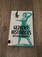 Kayleigh Goudsmit - Gezocht: historicus, Ophalen of Verzenden, Zo goed als nieuw, Kayleigh Goudsmit