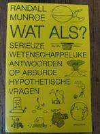 Randall Munroe - Wat als?, Ophalen of Verzenden, Zo goed als nieuw, Randall Munroe