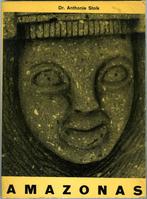 Amazonas, Ophalen of Verzenden, Zo goed als nieuw, Anthonie Stolk, Zuid-Amerika