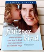 HET FLUISTERKIND. Wat je kind over jouw leven vertelt, Gelezen, Achtergrond en Informatie, Juanita Venema, Ophalen of Verzenden
