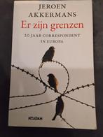 J. Akkermans - Er zijn grenzen, Ophalen of Verzenden, Gelezen, J. Akkermans
