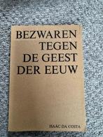 Isaac da Costa - Bezwaren tegen de geest der eeuw, Ophalen of Verzenden, Zo goed als nieuw, Christendom | Protestants