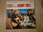 Johnny Hoes - Feest met Johnny Hoes LP, Cd's en Dvd's, Vinyl | Nederlandstalig, Ophalen of Verzenden, Gebruikt, Levenslied of Smartlap
