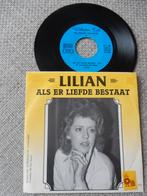Lilian, Als er liefde bestaat / De Paulina Boys 1983, Ophalen of Verzenden, Zo goed als nieuw, Overige formaten, Levenslied of Smartlap