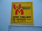 sticker oud Tiel WIM MEIJER service retro cv loodgieter ?, Verzamelen, Verzenden, Zo goed als nieuw, Bedrijf of Vereniging