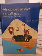 Als opvoeden niet vanzelf gaat - Zo goed als nieuw!, Boeken, Studieboeken en Cursussen, Liesbeth van Hoof, Marleen de Vries, Zo goed als nieuw