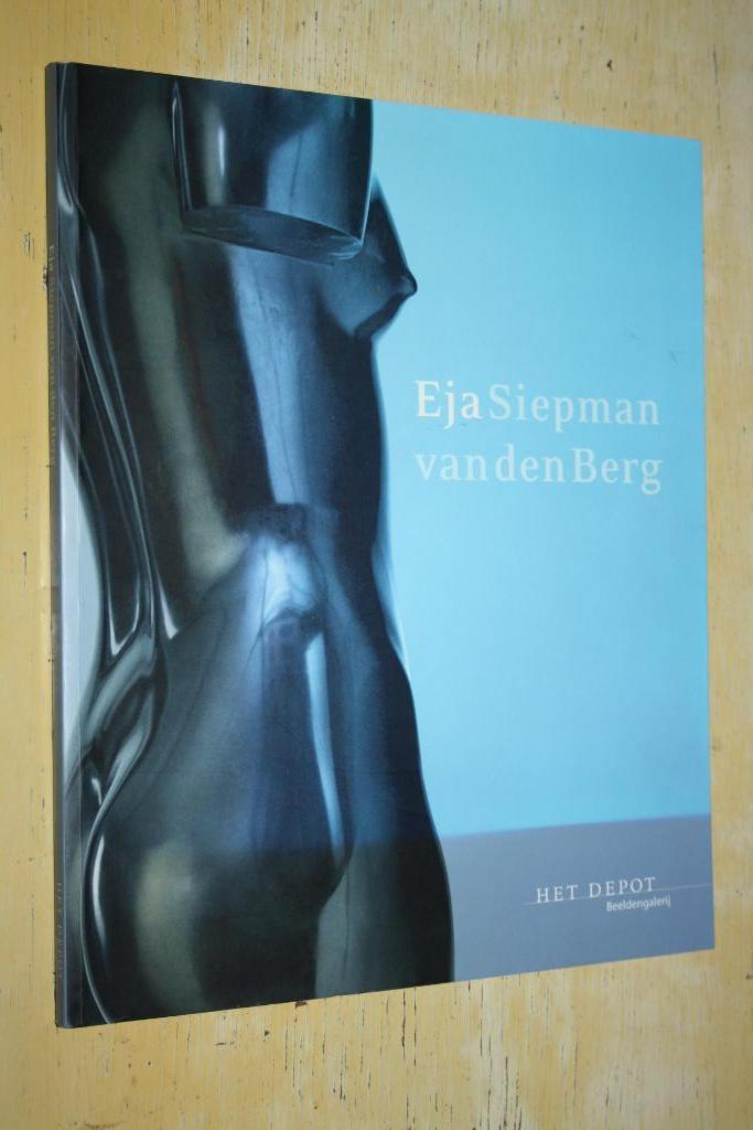 Eja Siepman van den Berg Het Depot beeldhouwkunst erotica, Boeken, Kunst en Cultuur | Beeldend, Zo goed als nieuw, Beeldhouwkunst