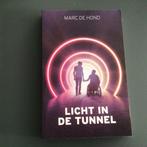 Marc de Hond - Licht in de tunnel, Boeken, Ophalen of Verzenden, Zo goed als nieuw, Marc de Hond