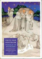 Frits van Oostrom - Wereld in woorden - Geschiedenis, Ophalen of Verzenden, Nieuw