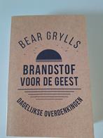 Bear Grylls - Brandstof voor de Geest, Ophalen of Verzenden, Nieuw, Bear Grylls, Christendom | Protestants