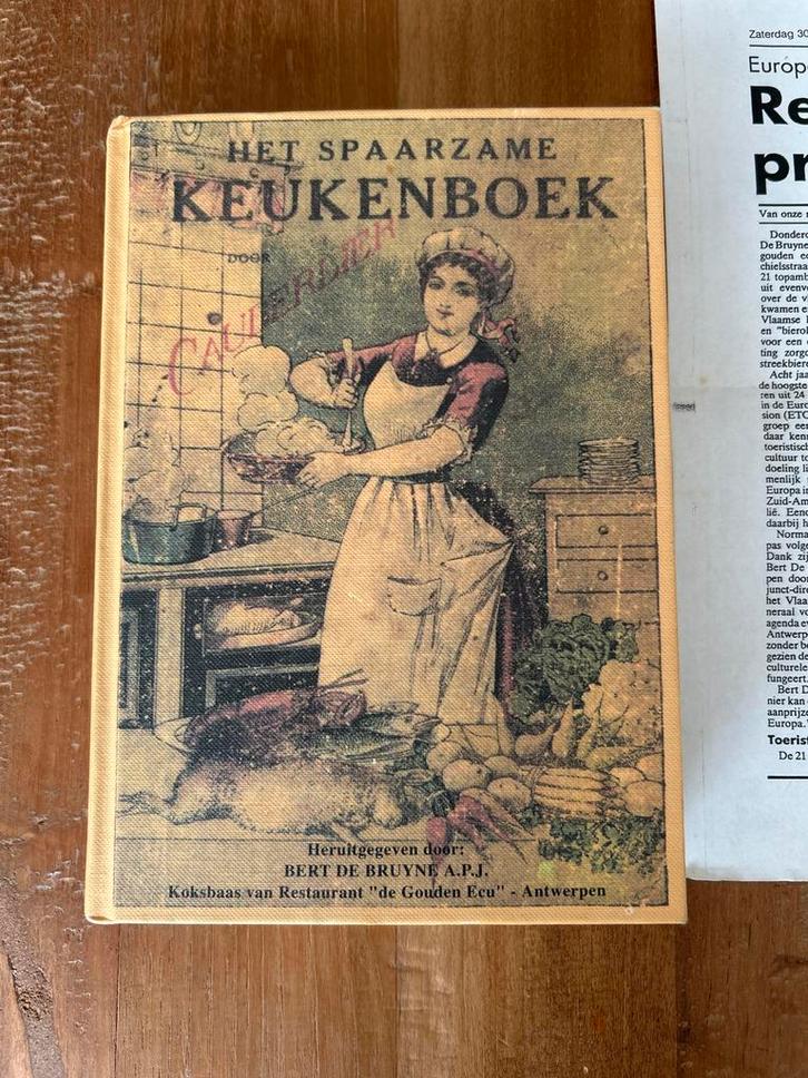 Het Spaarzame Keukenboek - Bert De Bruyne, Boeken, Kookboeken, Zo goed als nieuw, Voorgerechten en Soepen, Hoofdgerechten, Overige typen