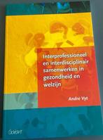 Interprofessioneel en interdisciplinair samenwerken in gezon, Maatschappij en Samenleving, Nieuw, Ophalen of Verzenden, Andre Vyt