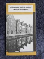 Tot berging van allerleije goederen. Pakhuizen in Leeuwarden, Boeken, Ophalen of Verzenden, Zo goed als nieuw, Harm Nijboer