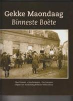 Gekke Maondaag Binneste Boète, Boeken, Geschiedenis | Stad en Regio, 20e eeuw of later, Theo Fransen, Hay Lucasse, Ophalen of Verzenden