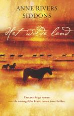 Anne Rivers Siddons Het wilde land. (c), Ophalen of Verzenden, Gelezen