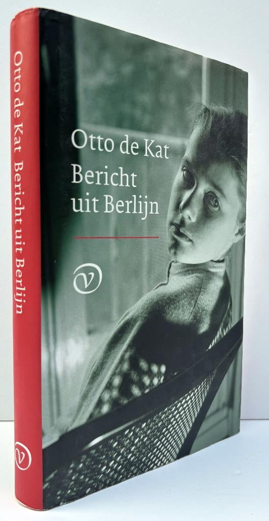 Kat, Otto de - Bericht uit Berlijn (2012 1e dr.), Ophalen of Verzenden, Nieuw