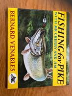 Fishing for Pike - Bernard Venables, Ophalen of Verzenden, Zo goed als nieuw, Watersport en Hengelsport