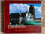 Dordrecht- Verscholen stad tussen rivieren, Boeken, Ophalen of Verzenden, Zo goed als nieuw, Architectuur algemeen, Meerdere auteurs
