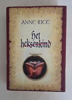 Het Heksenkind - Anne Rice, Ophalen of Verzenden, Gelezen