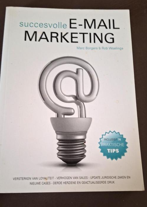 Boek: Succesvolle E-mail marketing, Boeken, Economie, Management en Marketing, Nieuw, Ophalen