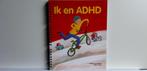 Ik en ADHD, Boeken, Studieboeken en Cursussen, Ophalen of Verzenden, Zo goed als nieuw