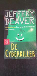 Jeffery Deaver - De cyberkiller, Boeken, Ophalen of Verzenden, Zo goed als nieuw, Jeffery Deaver