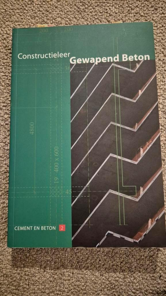 Constructieleer gewapend beton, Boeken, Techniek, Zo goed als nieuw, Bouwkunde, Ophalen of Verzenden