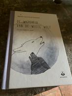 Ronald Schweppe - De wijsheid van de witte wolf, Ophalen of Verzenden, Zo goed als nieuw, Ronald Schweppe; Aljoscha Long