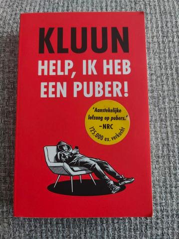 Help ik heb een puber Kluun beschikbaar voor biedingen