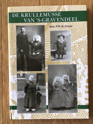 De Krullemusse van ‘s-Gravendeel - P.W. De Zeeuw