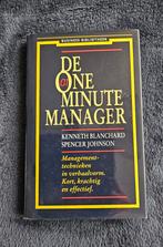 Kenneth Blanchard - De one minute manager, Ophalen of Verzenden, Kenneth Blanchard; Spencer Johnson, Zo goed als nieuw