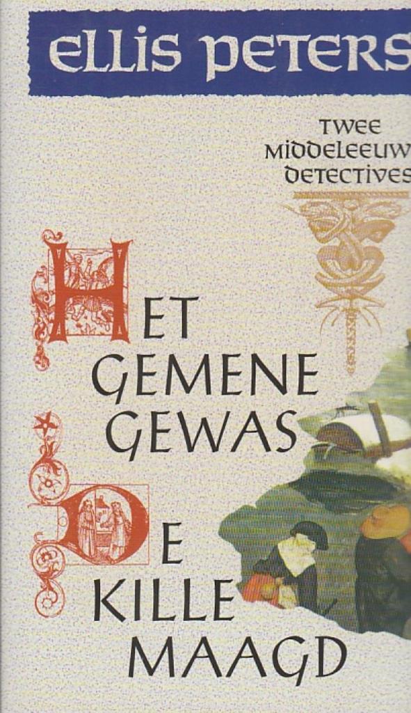Het schild met de drie leeuwenHet gemene gewasDe kille maagd, Boeken, Detectives, Zo goed als nieuw, Ophalen of Verzenden