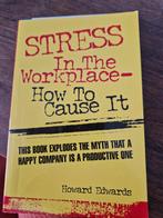 Stress In The Workplace - Howard Edwards, Ophalen of Verzenden, Gelezen, Management, Howard Edwards