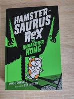 Tom O'Donnell - Hamstersaurus Rex vs. Knaagdier Kong, Ophalen, Zo goed als nieuw, Tom O'Donnell