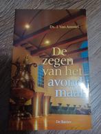 J. Van Amstel - De zegen van het avondmaal, J. Van Amstel, Ophalen of Verzenden, Zo goed als nieuw