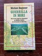 Michiel Hegener Guerrilla in Mori 1990 Verzet tegen Japanner, Ophalen of Verzenden, Michiel Hegener, Landmacht, Tweede Wereldoorlog