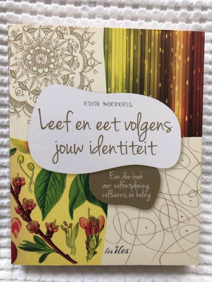 Leef en eet volgens jouw identiteit, Boeken, Gezondheid, Dieet en Voeding, Zo goed als nieuw, Dieet en Voeding, Verzenden