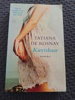 Tatiana de Rosnay - Kwetsbaar, Ophalen of Verzenden, Zo goed als nieuw, Tatiana de Rosnay