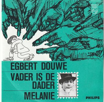 Egbert  Douwe - Vader is de dader - Nr 45 beschikbaar voor biedingen