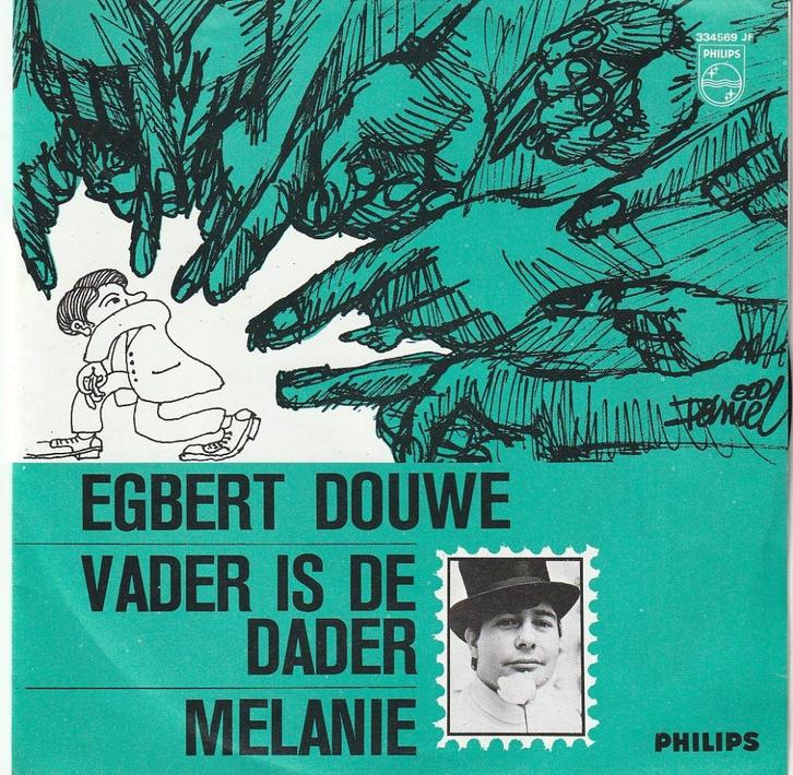 Egbert  Douwe - Vader is de dader - Nr 45, Cd's en Dvd's, Vinyl | Nederlandstalig, Gebruikt, Levenslied of Smartlap, Overige formaten